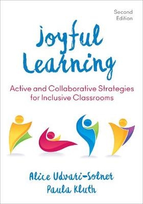 Joyful Learning -  Paula Kluth,  Alice Udvari-Solner