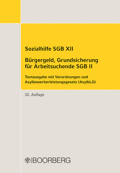 Sozialhilfe SGB XII, Bürgergeld, Grundsicherung für Arbeitsuchende SGB II