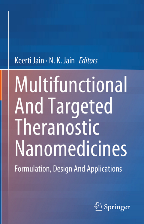 Multifunctional And Targeted Theranostic Nanomedicines - 