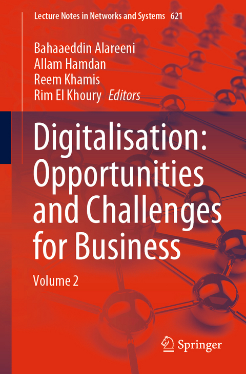 Digitalisation: Opportunities and Challenges for Business - 