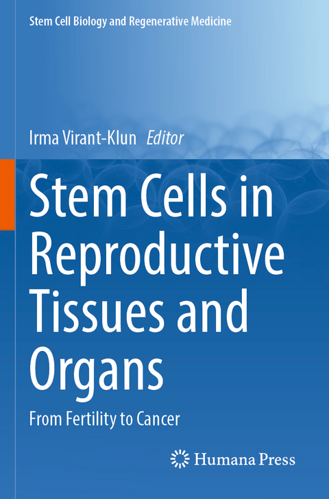 Stem Cells in Reproductive Tissues and Organs - 