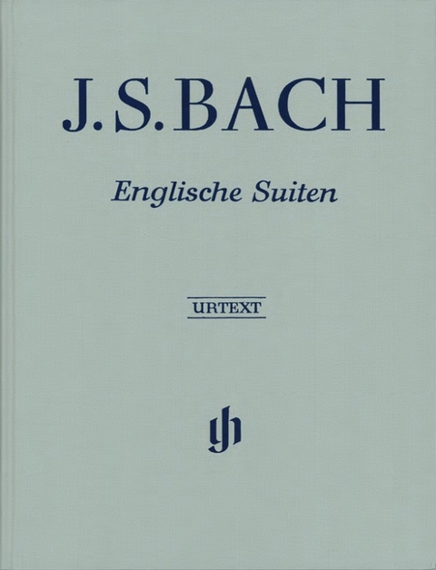 Johann Sebastian Bach - Englische Suiten BWV 806-811 - 