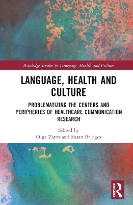 Language, Health and Culture - 