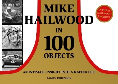 Mike Hailwood - 100 Objects - James Robinson