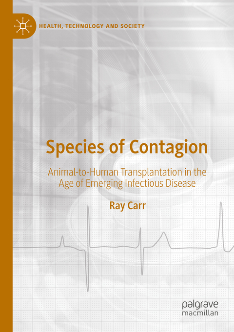 Species of Contagion - Ray Carr