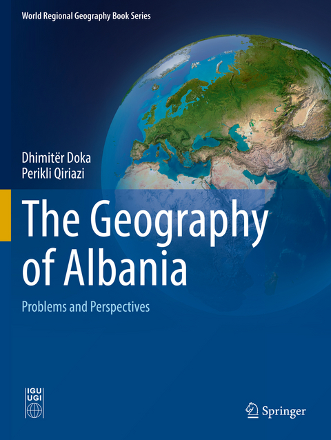 The Geography of Albania - Dhimitёr Doka, Perikli Qiriazi