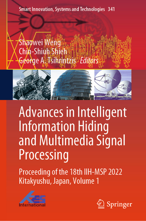 Advances in Intelligent Information Hiding and Multimedia Signal Processing - 