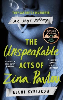 The Unspeakable Acts of Zina Pavlou - Eleni Kyriacou