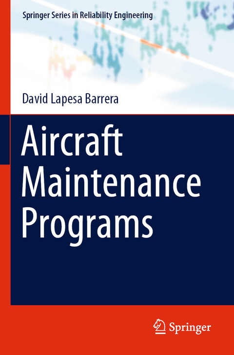 Aircraft Maintenance Programs - David Lapesa Barrera