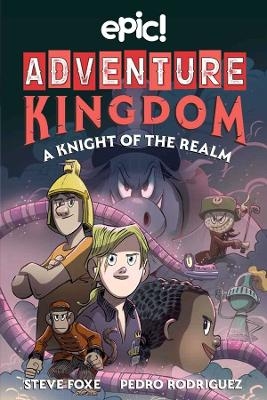 Adventure Kingdom: A Knight of the Realm - Steve Foxe