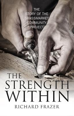 The Strength Within - Richard Frazer