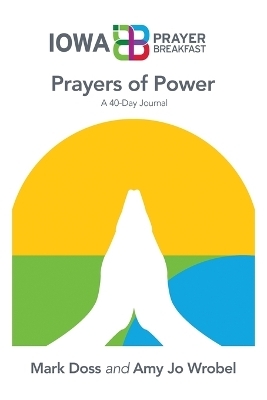 Prayers of Power - Mark Doss, Amy Jo Wrobel