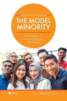 Solving the Mystery of the Model Minority - 