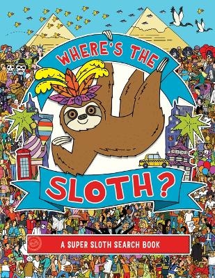 Where's the Sloth? - Andy Rowland