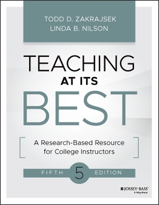 Teaching at Its Best - Todd D. Zakrajsek, Linda B. Nilson