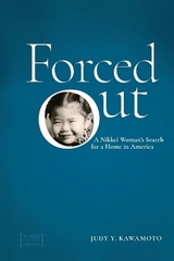 Forced Out - Kawamoto, Judy Y.