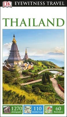 DK Eyewitness Travel Guide Thailand -  DK Travel