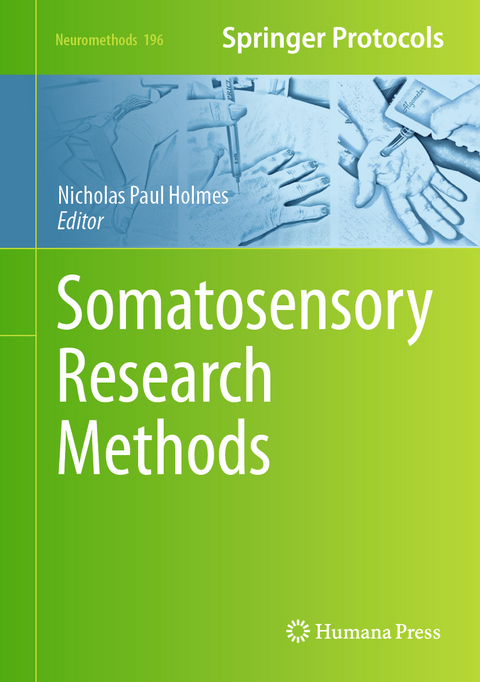 Somatosensory Research Methods - 