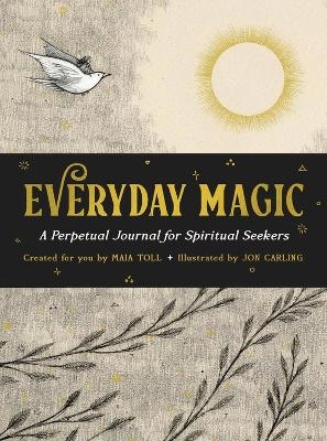 Everyday Magic - Maia Toll, Jon Carling