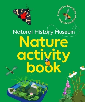 The NHM Nature Activity Book - Natural History Museum