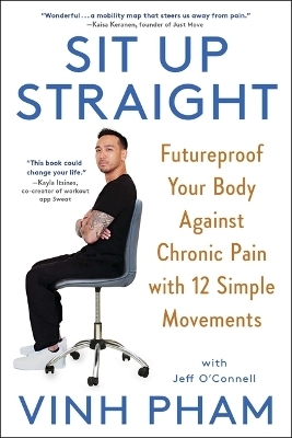 Sit Up Straight - Vinh Pham, Jeff O'Connell