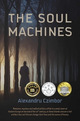 The Soul Machines - Alexandru Czimbor