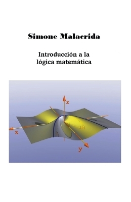 Introducción a la lógica matemática - Simone Malacrida