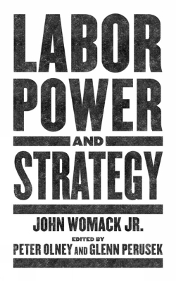 Labor Power and Strategy - 