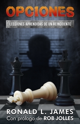 Opciones/Choices - Ron L James