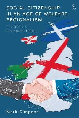 Social Citizenship in an Age of Welfare Regionalism - Mark Simpson