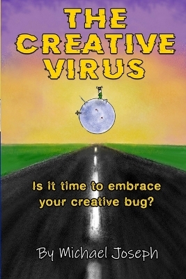 The Creative Virus - Michael Joseph