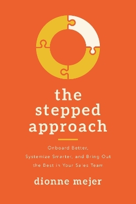 The Stepped Approach - Dionne Mejer