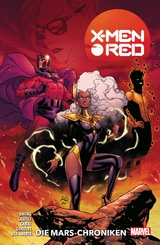 X-Men: Red - Al Ewing, Stefano Caselli, Juann Cabal, Andrés Genolet, Michael Sta. Maria