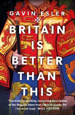 Britain Is Better Than This - Gavin Esler