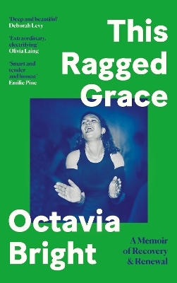 This Ragged Grace - Octavia Bright