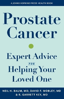 Prostate Cancer - Neil H. Baum, David Mobley, Richard G. Key