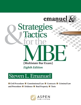 Strategies & Tactics for the MBE - Steven L Emanuel