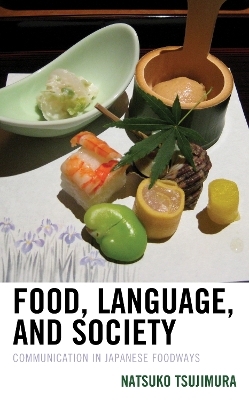 Food, Language, and Society - Natsuko Tsujimura