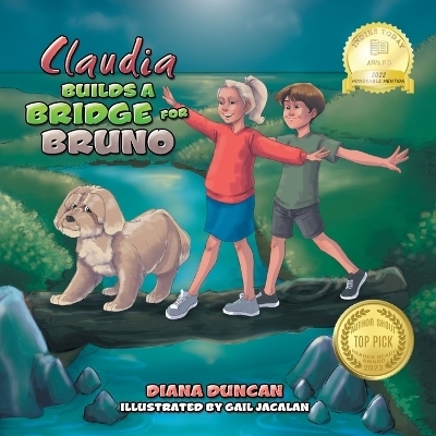 Claudia Builds a Bridge for Bruno - Diana Duncan