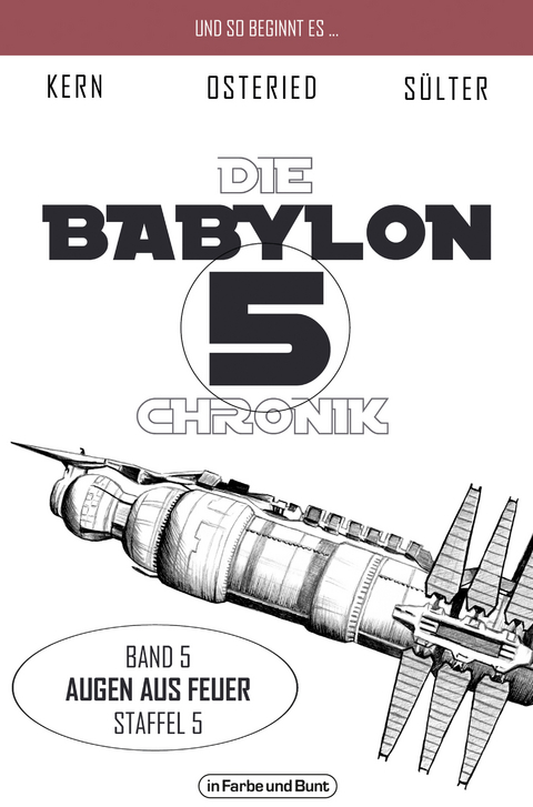 Die Babylon 5-Chronik - Björn Sülter, Claudia Kern, Peter Osteried