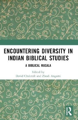 Encountering Diversity in Indian Biblical Studies - 