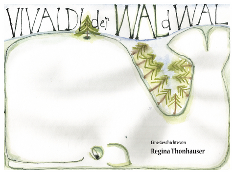 Vivaldi der Waldwal - Regina Thonhauser