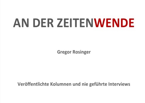 An der Zeitenwende - Gregor Rosinger