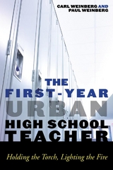 First-Year Urban High School Teacher -  Carl Weinberg,  Paul J. Weinberg