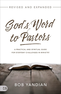 God's Word to Pastors Revised and Updated - Bob Yandian