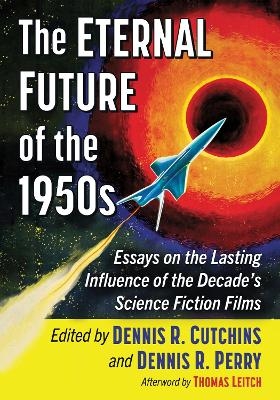 The Eternal Future of the 1950s - 