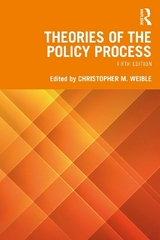 Theories Of The Policy Process - Weible, Christopher M.