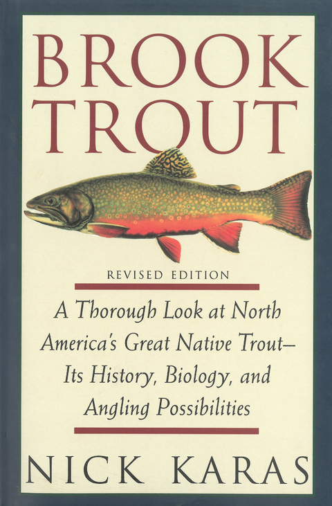 Brook Trout -  Nick Karas