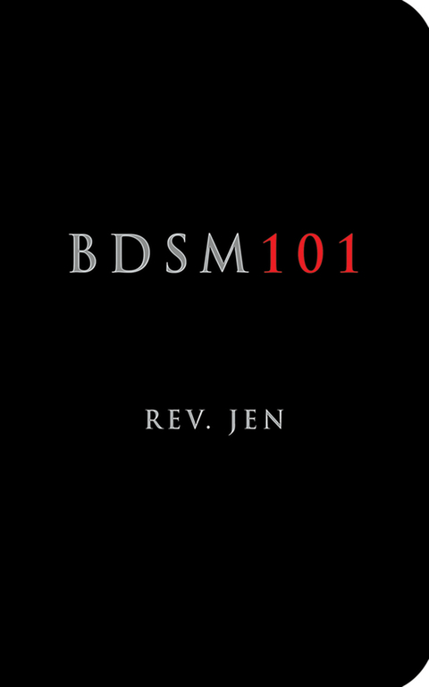 BDSM 101 -  Rev. Jen