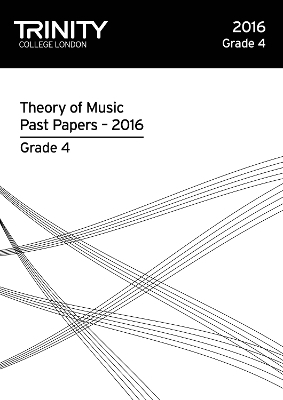 Trinity College London Theory of Music Past Paper (2016) Grade 4